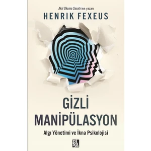 Gizli Manipülasyon - Henrik Fexeus