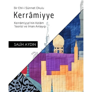 Kerramiyye - Salih Aydın