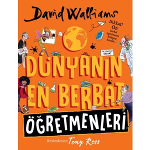 Dünyanın En Berbat Öğretmenleri -  David Walliams