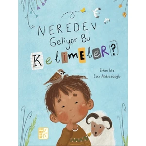 Nereden Geliyor Bu Kelimeler? - Erhan İdiz