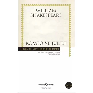 Romeo ve Juliet -  William Shakespeare
