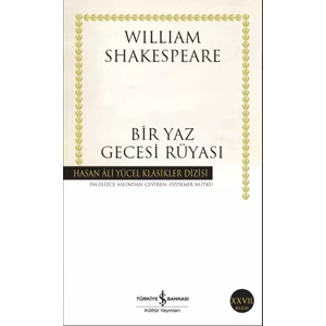 Bir Yaz Gecesi Rüyası -  William Shakespeare