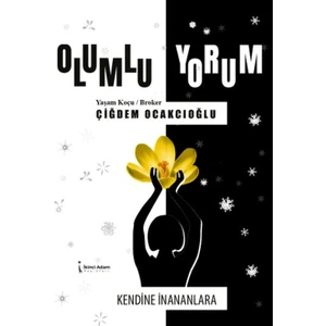 Olumlu Yorum - Çiğdem Ocakcıoğlu