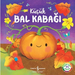 Küçük Bal Kabağı - Suzanne Fossey