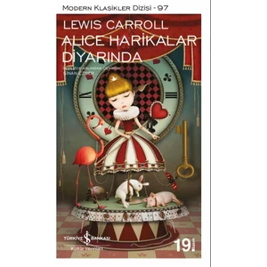 Alice Harikalar Diyarında - Lewis Carroll
