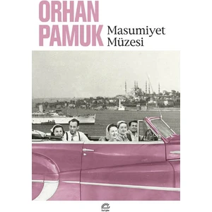 Masumiyet Müzesi - Orhan Pamuk