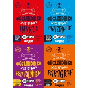 Ankara Yayıncılık 7. Sınıf Türkçe - Matematik - Fen Bilimleri - Paragraf Güçlendiren Soru Bankası Seti