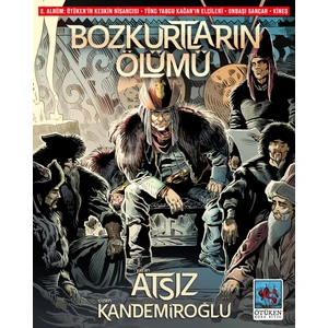 Bozkurtların Ölümü - Hüseyin Nihal Atsız