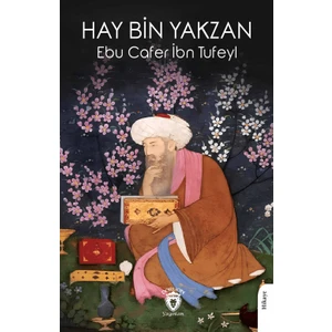Hay Bin Yakzan - Ebu Cafer İbn Tufeyl