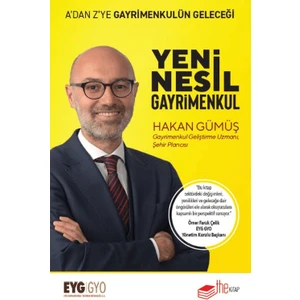 Yeni Nesil Gayrimenkul - Hakan Gümüş
