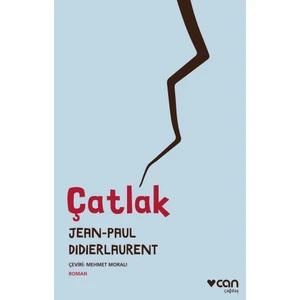 Çatlak - Jean - Paul Didierlaurent