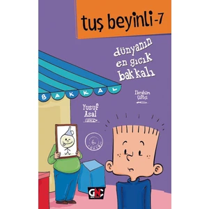 Tuş Beyinli - 7 Dünyanın En Gıcık Bakkalı (Ciltli) - Yusuf Asal