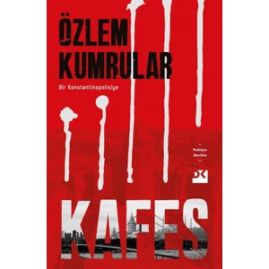 Kafes Bir Konstantino Polisiye - Özlem Kumrular