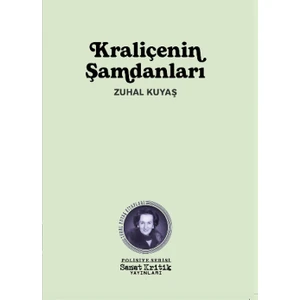 Kraliçenin Şamdanları - Zuhal Kuyaş