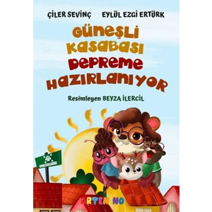 Güneşli Kasabası Depreme Hazırlanıyor - Çiler Sevinç