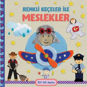 Renkli Keçeler ile Meslekler - Elif Gül Aydın