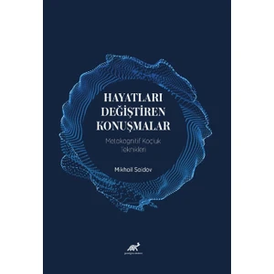 Hayatları Değiştiren Konuşmalar - Mikhail Saidov