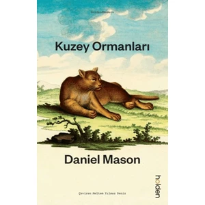 Kuzey Ormanları - Daniel Mason