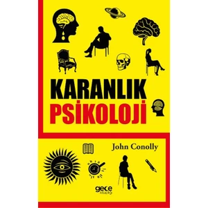 Karanlık Psikoloji - John Conolly
