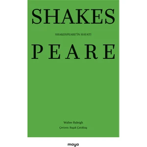 Shakespeare'in Hayatı - Walter Raleigh