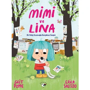 Mimi ve Lina - Bir Pelüş Oyuncağın Karşılıksız Sevgisi