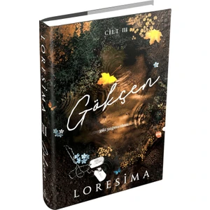 Gökçen 3 Güz Yağmurları – Loresima