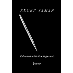Kalemimden Dökülen Nağmeler 2 - Recep Yaman