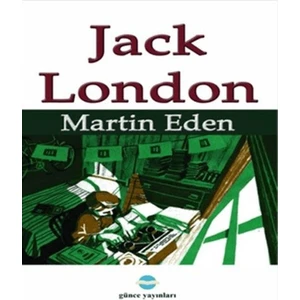 Martin Eden - Jack London