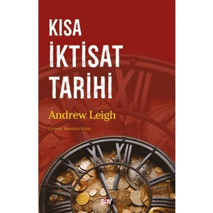 Kısa İktisat Tarihi - Andrew Leigh