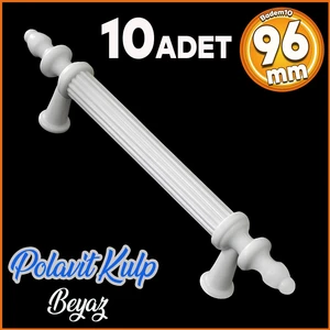 Polavit 96 mm Kulp Sert Plastik Beyaz Çekmece Mobilya Mutfak Dolap Kulbu 10 Adet