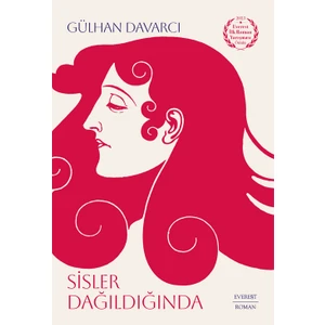 Sisler Dağıldığında - Gülhan Davarcı