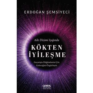 Aile Dizimi Kökten İyileşme - Erdoğan Şemsiyeci