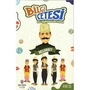 Bilgi Çetesi Milli Kahramanların Peşinde Arslan Bey - Mehmet Işık