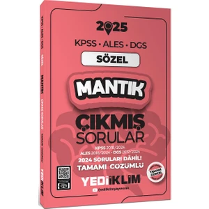 Yediiklim Yayınları 2025 KPSS ALES DGS Sözel Mantık Çıkmış Sorular ve Çözümleri