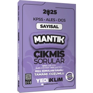 Yediiklim Yayınları 2025 KPSS ALES DGS Sayısal Mantık Çıkmış Sorular ve Çözümleri
