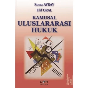 Kamusal Uluslararası Hukuk - Rona Aybay