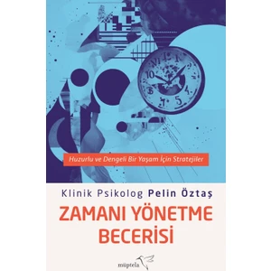 Zamanı Yönetme Becerisi - Pelin Öztaş