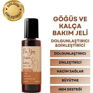 For You Gold Dolgunlaştırıcı, Dikleştirici Göğüs ve Kalça Bakım Jeli 100 ml