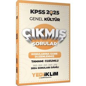 Yediiklim Yayınları 2025 KPSS Genel Kültür Konularına Göre Düzenlenmiş Tamamı Çözümlü Çıkmış Sorular