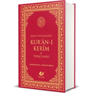 Risale-i Nur Tefsirli Kuran-ı Kerim ve Türkçe Meali (Ciltli)