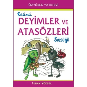 Renkli Deyimler ve Atasözleri Sözlüğü