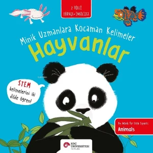 Hayvanlar - Minik Uzmanlara Kocaman Kelimeler - Fran Bromage