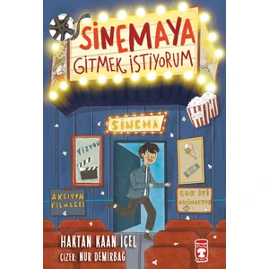 Sinemaya Gitmek Istiyorum - Haktan Kaan Içel