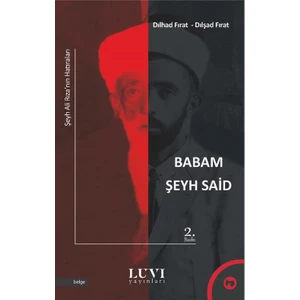 Babam Şeyh Said - Dılşad Fırat