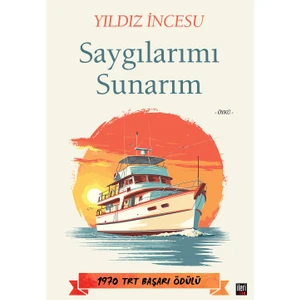 Saygılarımı Sunarım - Yıldız İncesu