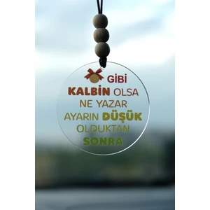 Altın Gibi Kalbin Olsa Ne Yazar Ayarın Düşük Olduktan Sonra Dikiz Aynası Süsü Araba Süsü