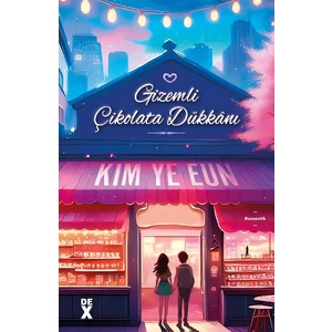 Gizemli Çikolata Dükkânı - Kim Ye Eun