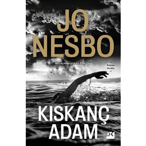 Kıskanç Adam - Jo Nesbo