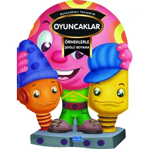 Örneklerle Şekilli Boyama - Oyuncaklar