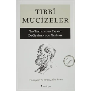 Tıbbi Mucizeler - Alex Straus